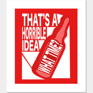 That's A Horrible Idea - What TIME?  Typographic Vector Posters and Art